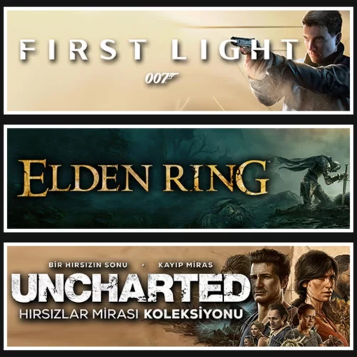 007 First Light +Elden Ring +Uncharted